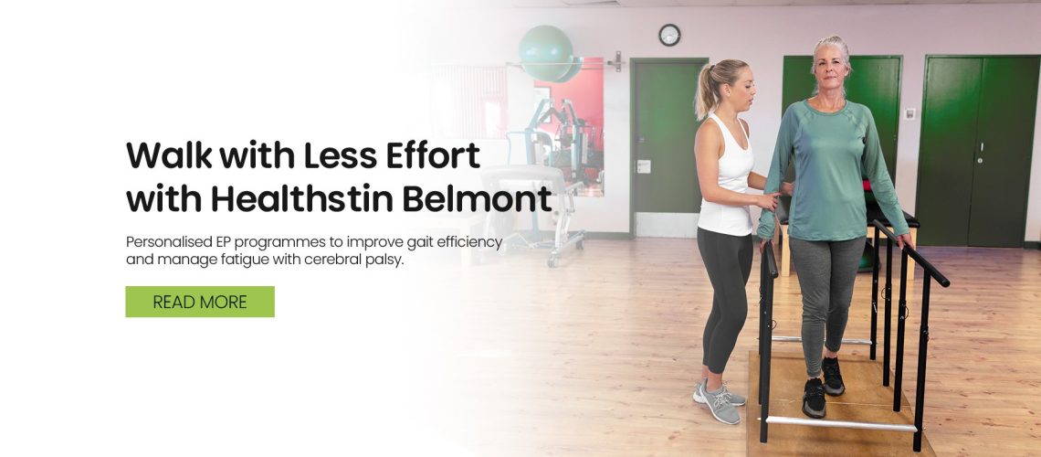 Wiped Out by Lunch? EP Training in Healthstin Belmont to Reduce the High Energy Cost of Walking with CP cover